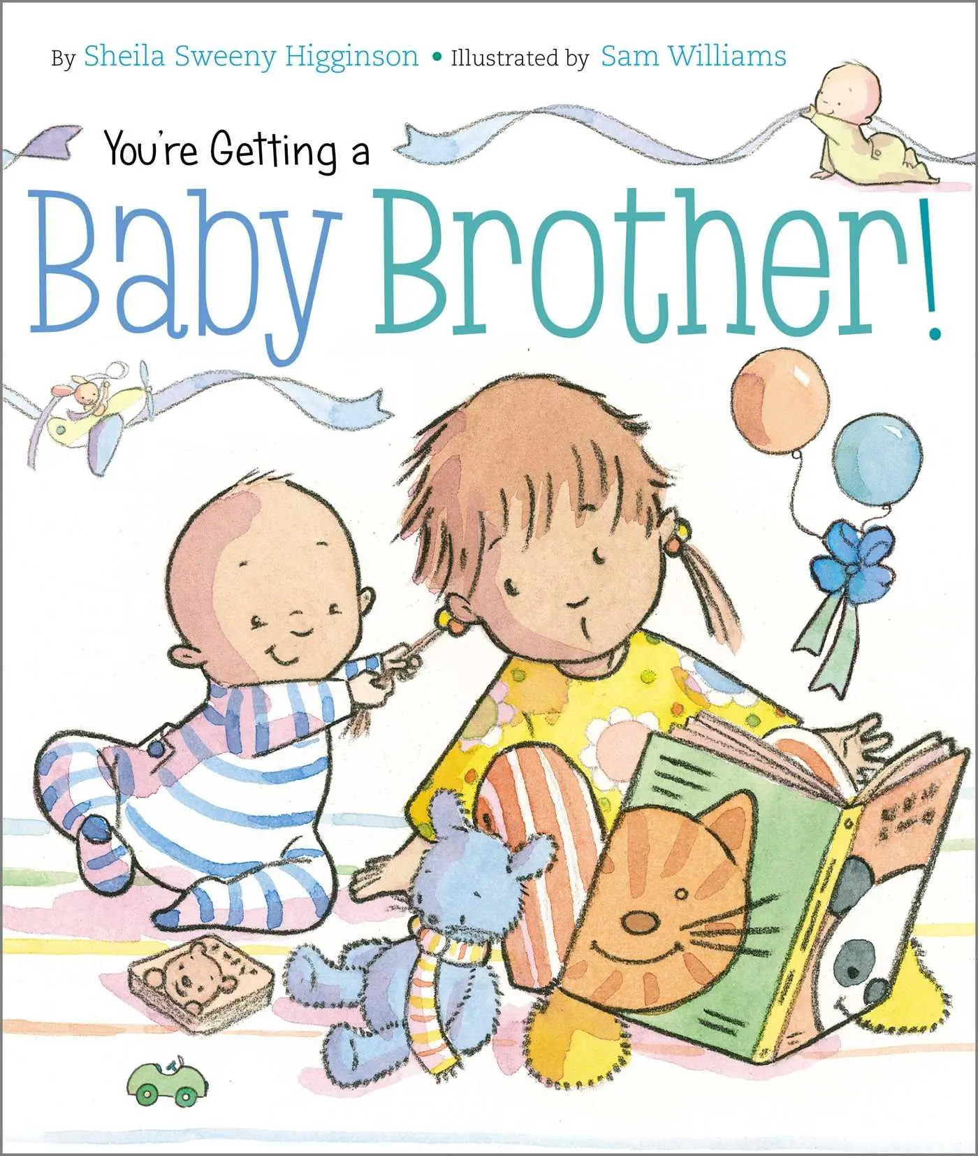 Cover: 9781442420212 | You're Getting a Baby Brother! | Sheila Sweeny Higginson | Buch | 2012