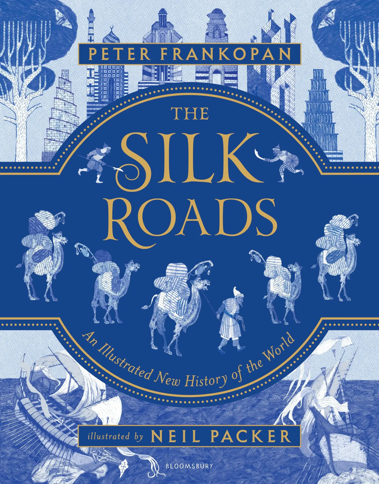 Cover: 9781547600212 | The Silk Roads | Peter Frankopan | Buch | Gebunden | Englisch | 2018