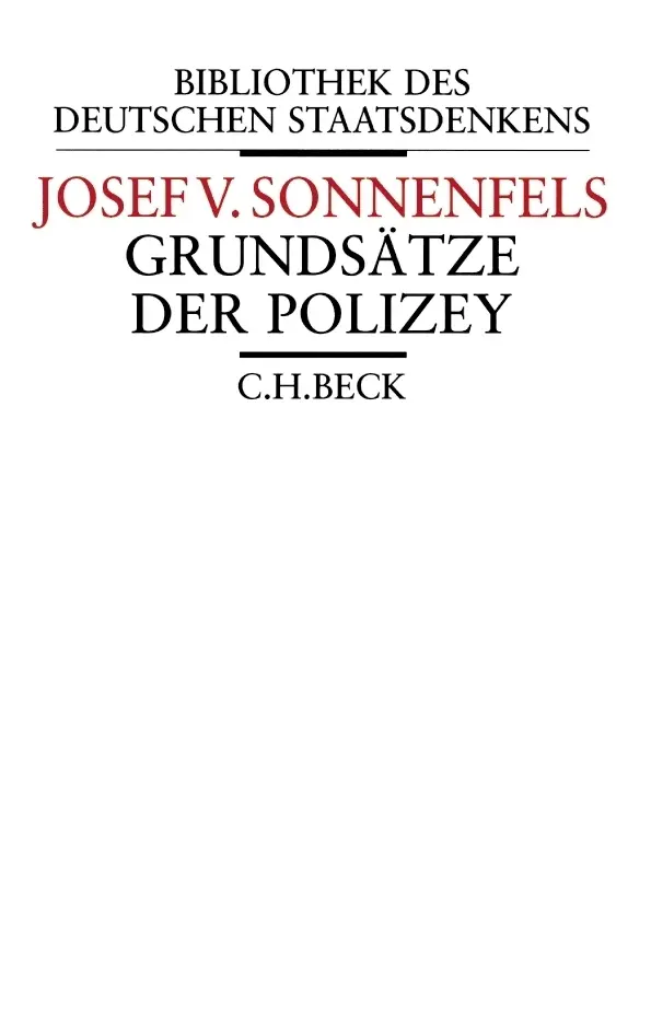 Cover: 9783406510212 | Grundsätze der Polizey | Joseph von Sonnenfels | Buch | 309 S. | 2003