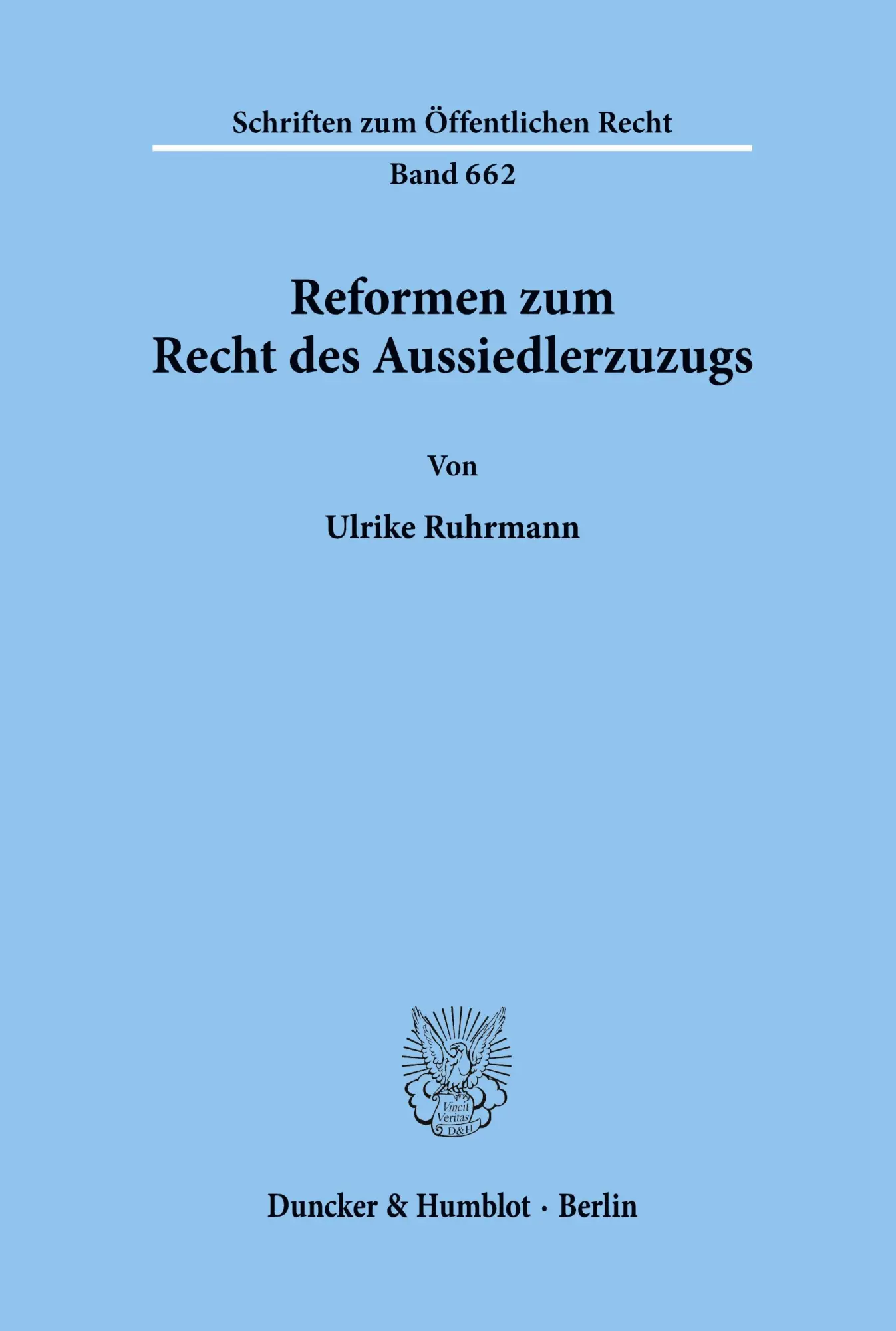 Cover: 9783428080212 | Reformen zum Recht des Aussiedlerzuzugs. | Ulrike Ruhrmann | Buch