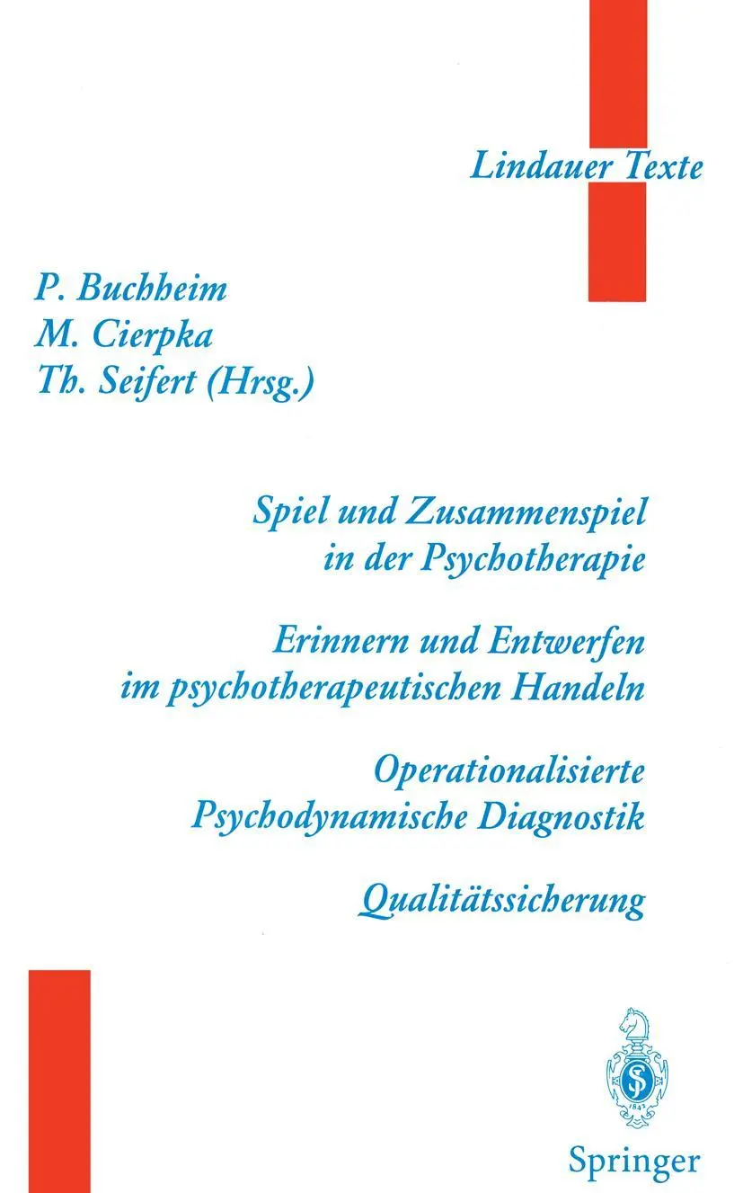 Cover: 9783540610212 | Spiel und Zusammenspiel in der Psychotherapie - Erinnern und...