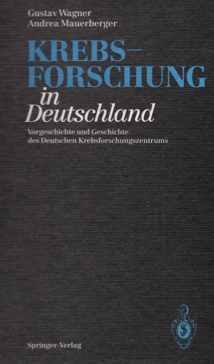 Cover: 9783642750212 | Krebsforschung in Deutschland | Gustav Wagner (u. a.) | Taschenbuch