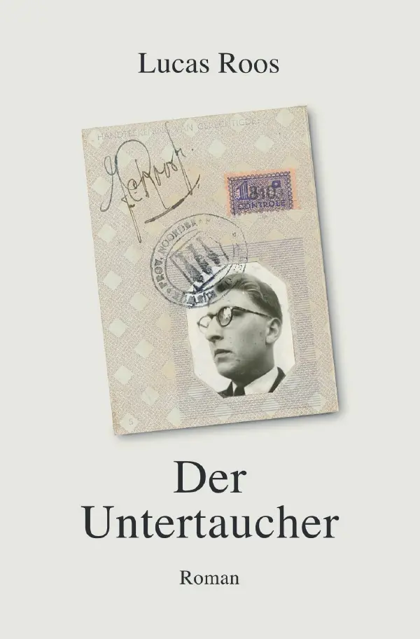 Cover: 9783759810212 | Der Untertaucher | Lucas Roos | Taschenbuch | 332 S. | Deutsch | 2024