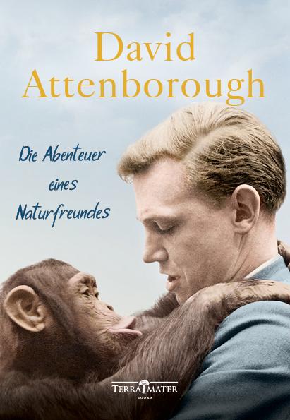 Cover: 9783990550212 | Die Abenteuer eines Naturfreundes | David Attenborough | Buch | 512 S.