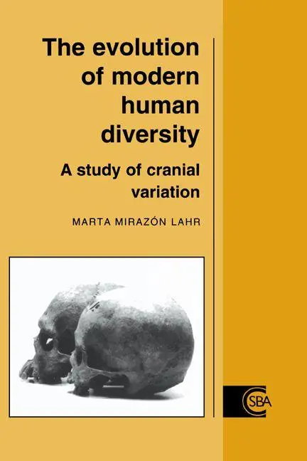 Cover: 9780521020312 | The Evolution of Modern Human Diversity | A Study of Cranial Variation