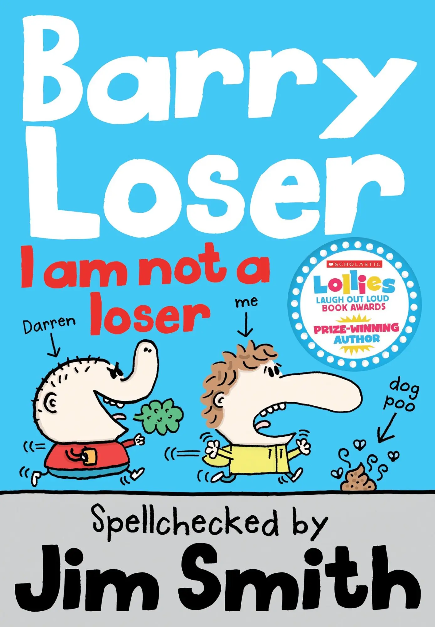 Cover: 9781405260312 | Barry Loser: I am Not a Loser | Jim Smith | Taschenbuch | 240 S.