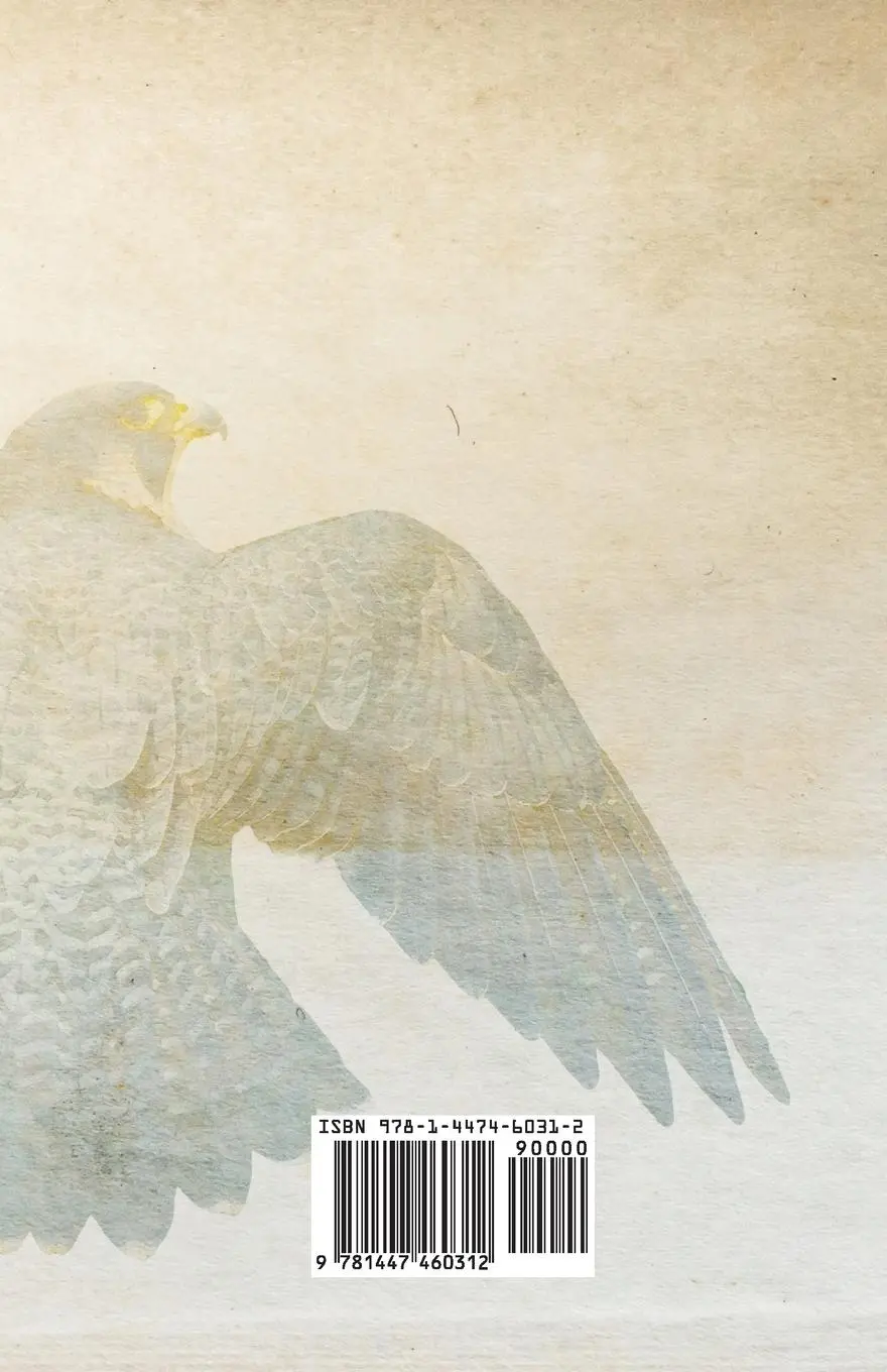 Rückseite: 9781447460312 | A History and Guide to Falconry or Hawking - Including a Popular...