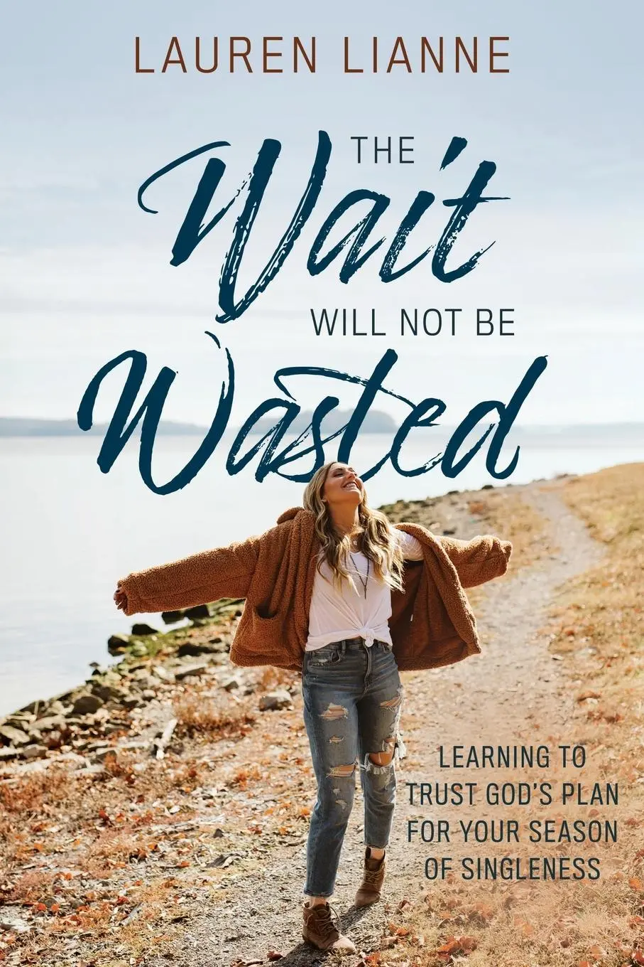 Cover: 9781646450312 | The Wait Will Not Be Wasted | Lauren Lianne | Taschenbuch | Englisch