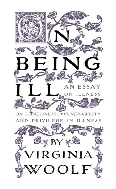 Cover: 9781804470312 | On Being Ill | Virginia Woolf | Taschenbuch | Kartoniert / Broschiert