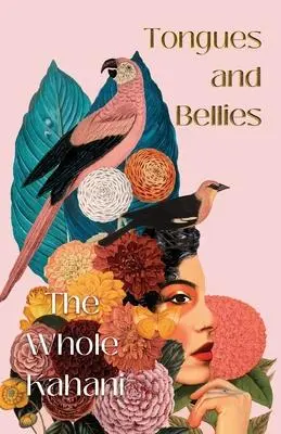 Cover: 9781838060312 | Tongues and Bellies | The Whole Kahani (u. a.) | Taschenbuch | 2021