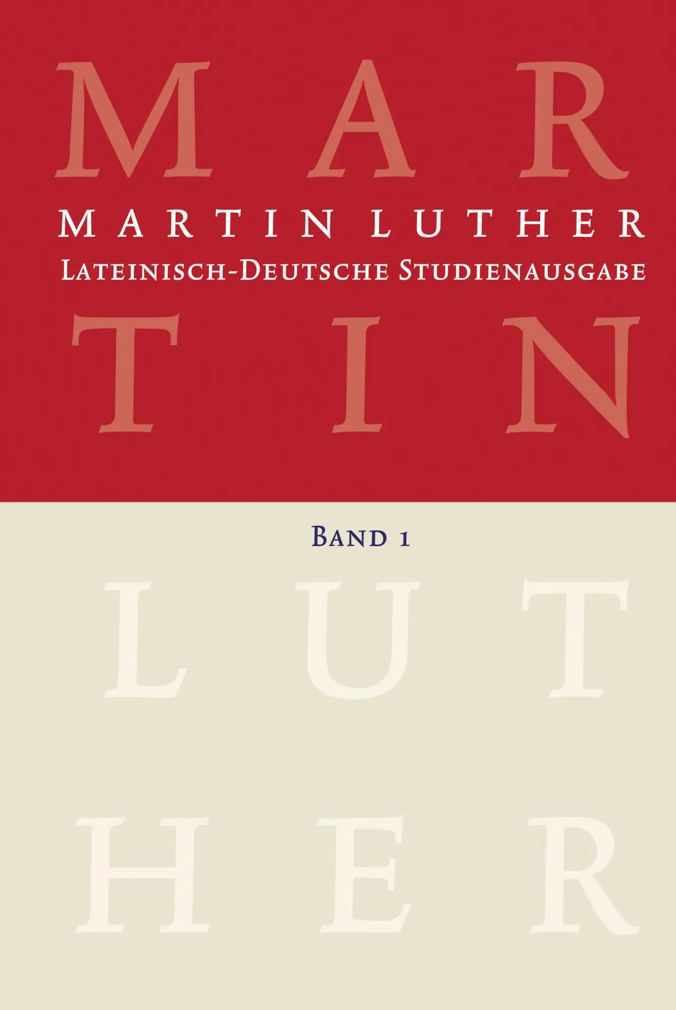 Cover: 9783374070312 | Martin Luther: Lateinisch-Deutsche Studienausgabe Band 1 | Härle