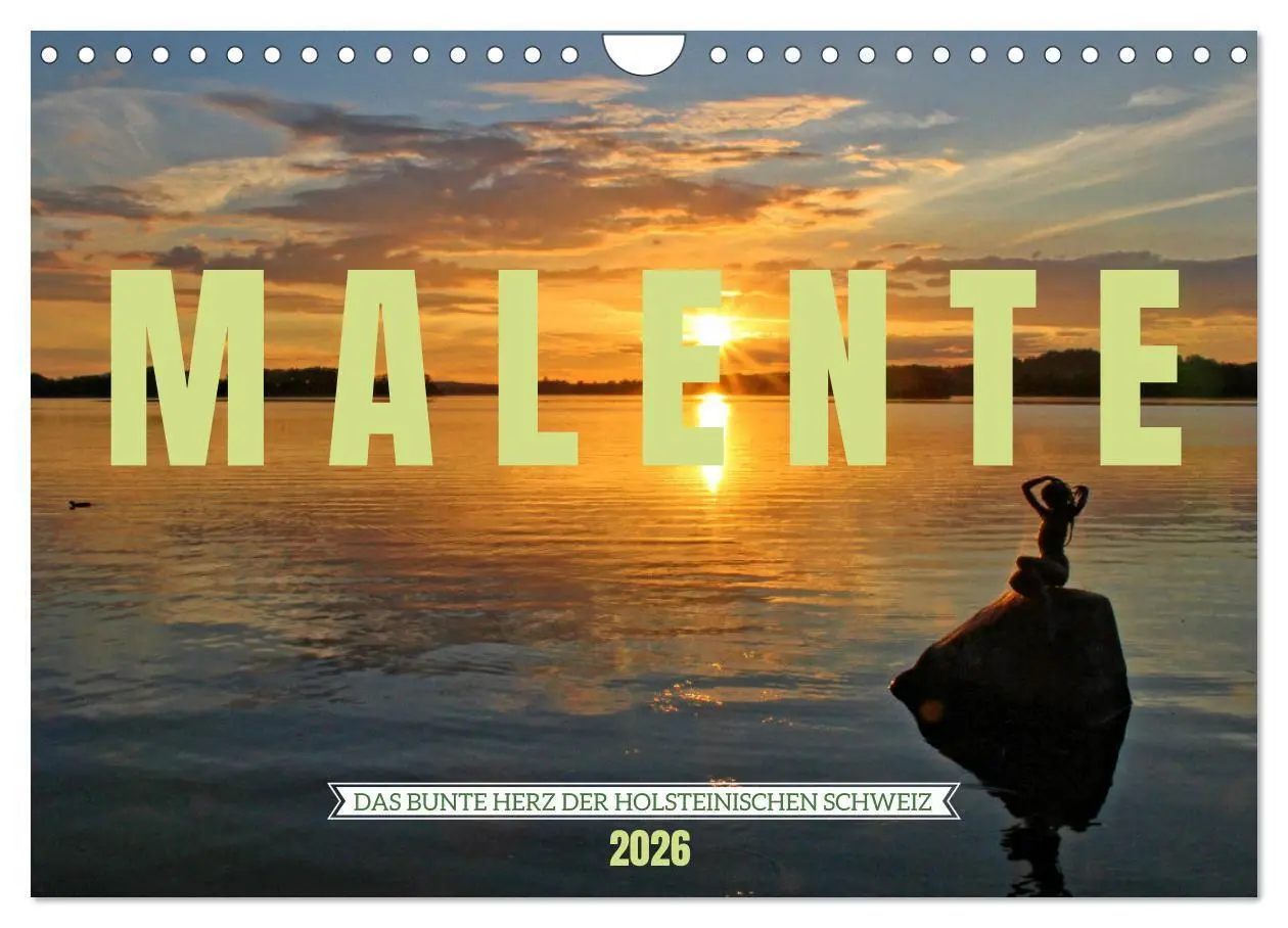 Cover: 9783457850312 | Malente - Das bunte Herz der Holsteinischen Schweiz (Wandkalender...
