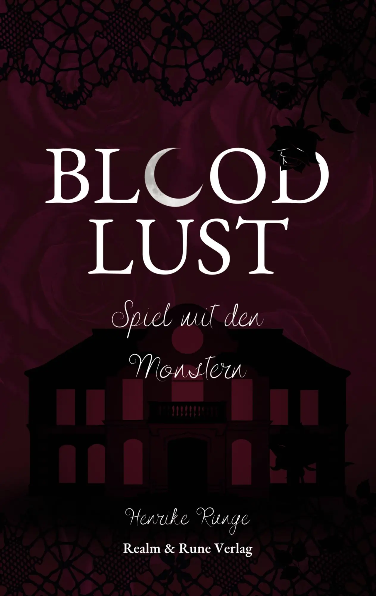 Cover: 9783690260312 | Bloodlust | Spiel mit den Monstern | Henrike Runge | Taschenbuch