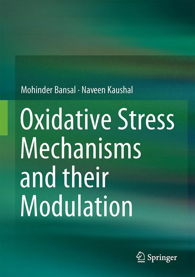 Cover: 9788132220312 | Oxidative Stress Mechanisms and their Modulation | Kaushal (u. a.)