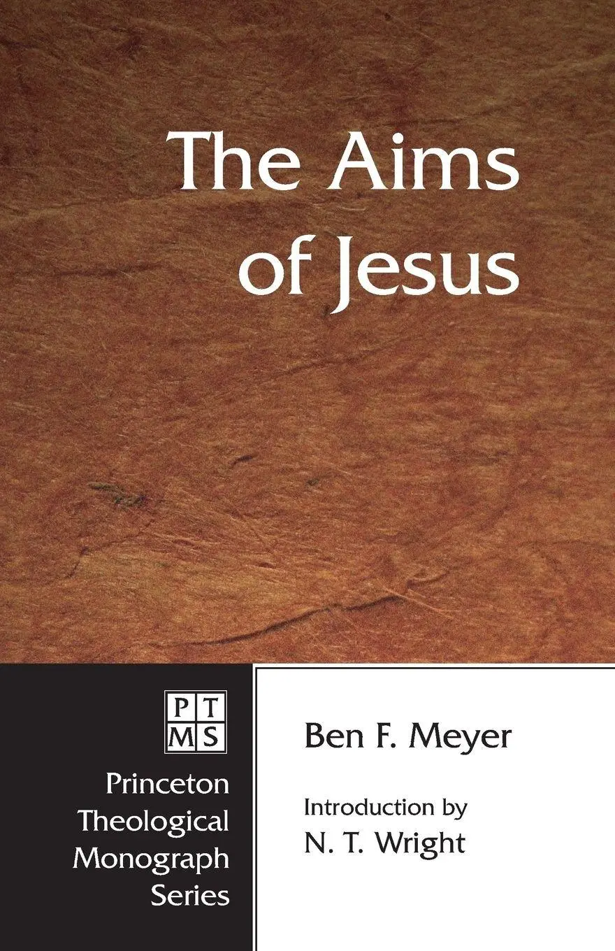 Cover: 9781556350412 | The Aims of Jesus | Ben F. Meyer (u. a.) | Taschenbuch | Englisch