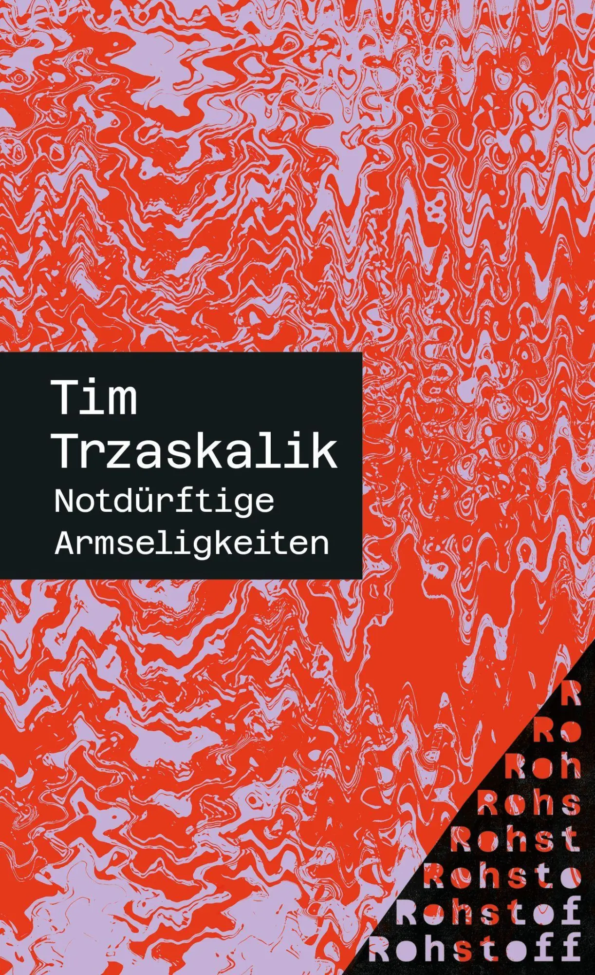 Notdürftige Armseligkeiten