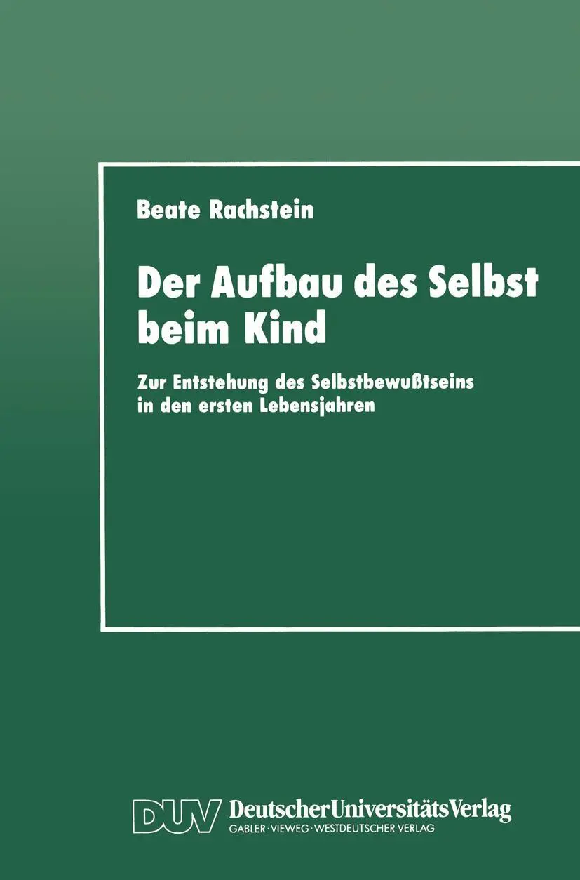 Cover: 9783824440412 | Der Aufbau des Selbst beim Kind | Beate Rachstein | Taschenbuch | 1992