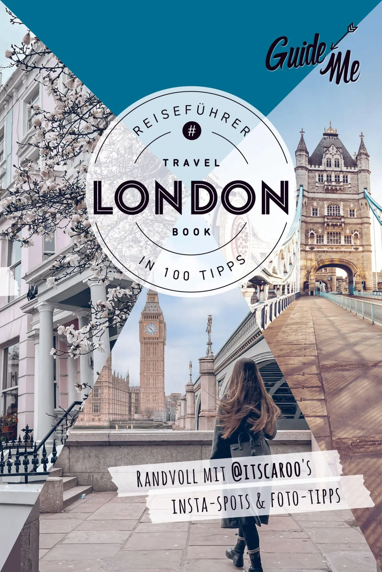 Cover: 9783828330412 | GuideMe Reiseführer London | Caroline Julius (u. a.) | Taschenbuch