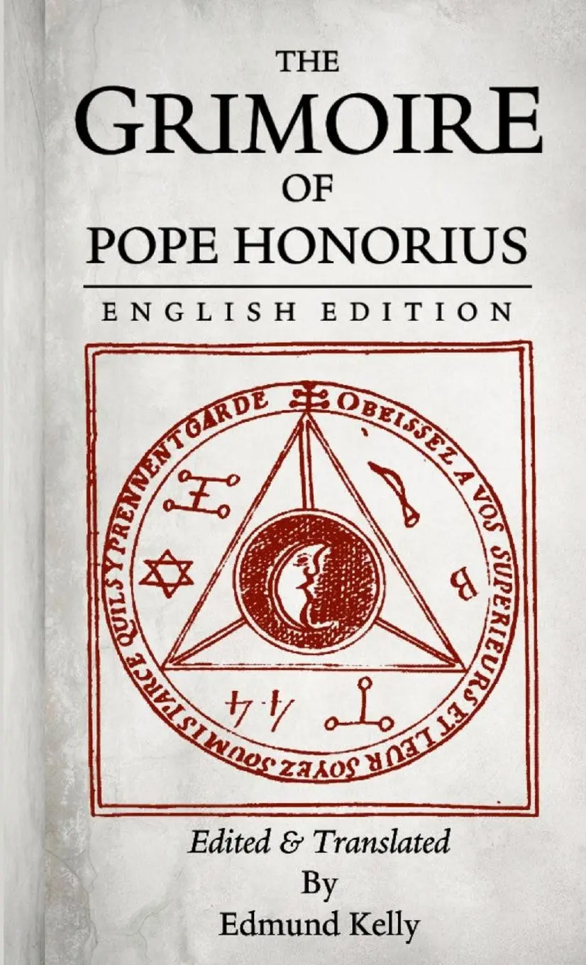 Cover: 9780244800512 | The Grimoire of Pope Honorius, English Edition | Edmund Kelly | Buch