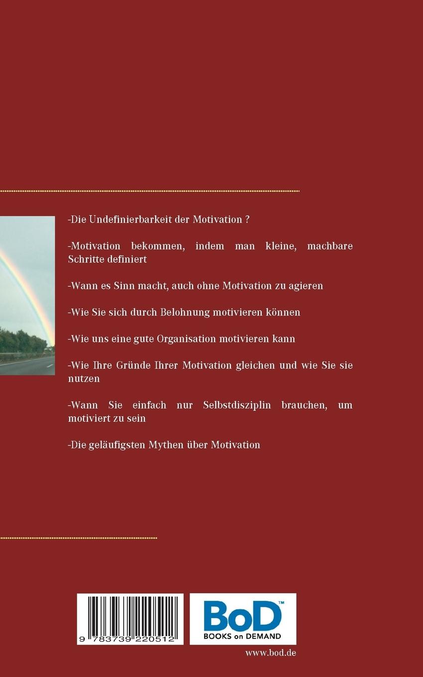 Rückseite: 9783739220512 | Selbstmotivation - Der Weg ist das Ziel | Thomas Heinrich Geist | Buch