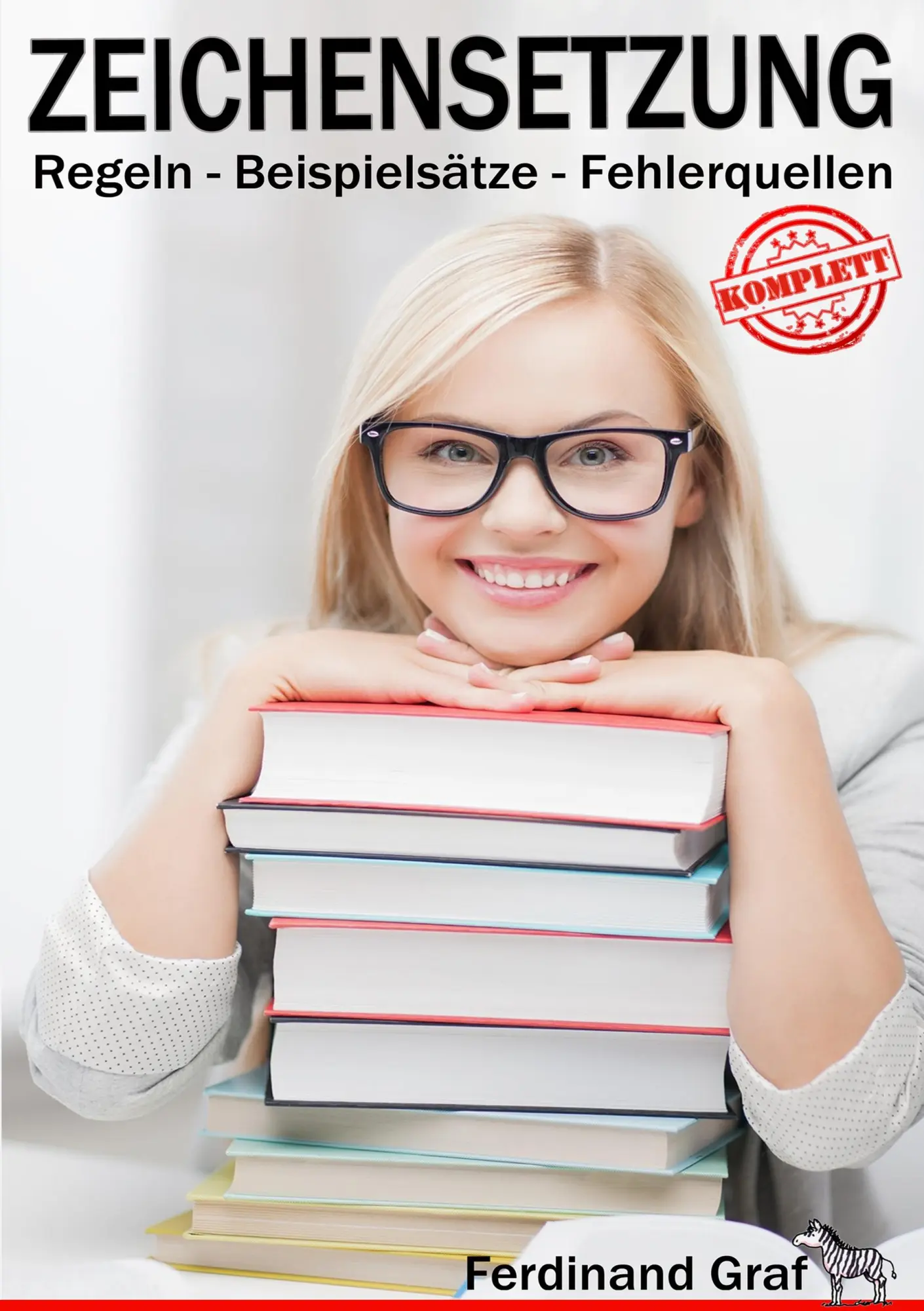 Cover: 9783864270512 | Zeichensetzung Komplett | Regeln, Beispielsätze, Fehlerquellen | Graf