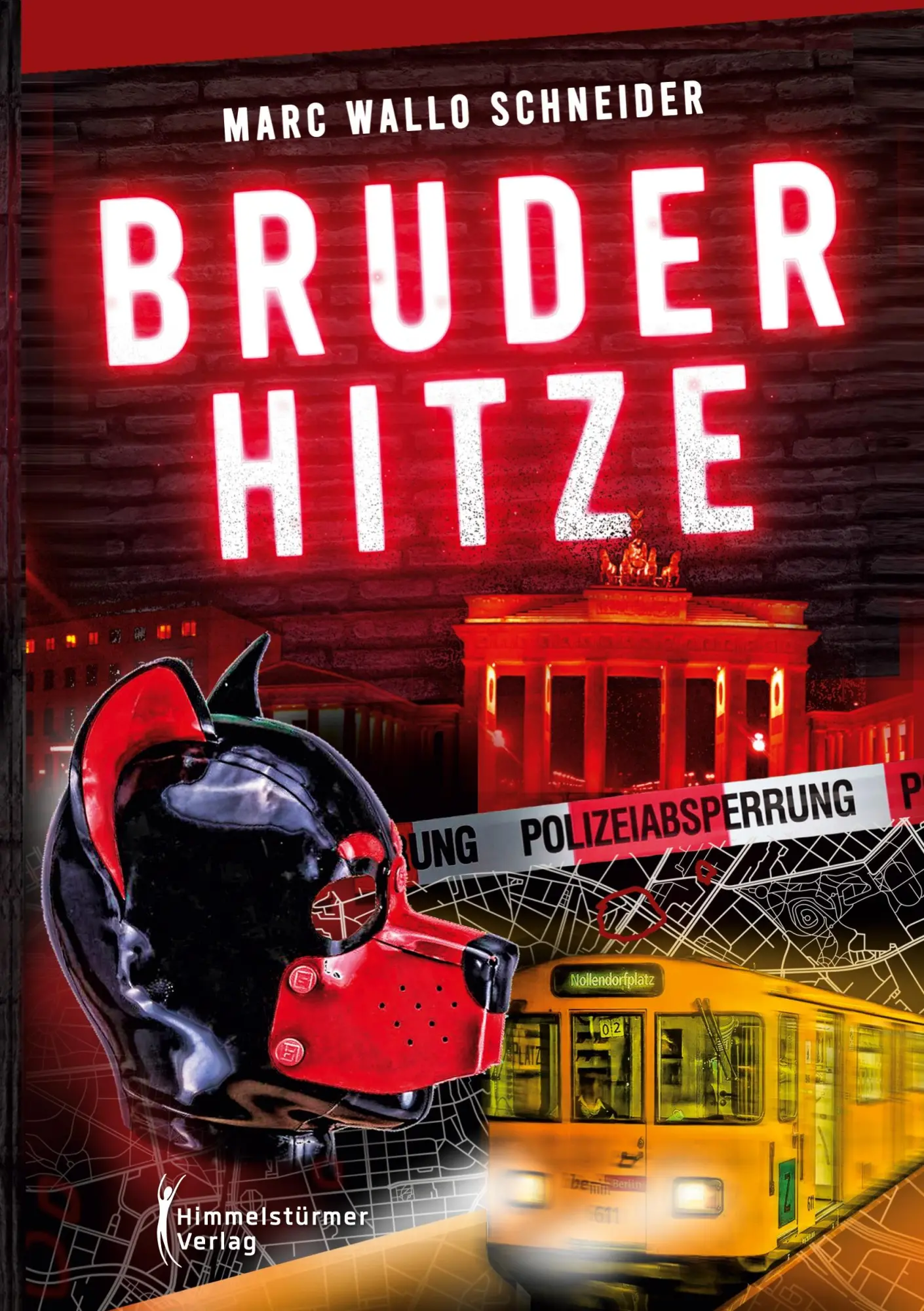 Cover: 9783987580512 | Bruderhitze | Marc Wallo Schneider | Taschenbuch | Paperback | 252 S.