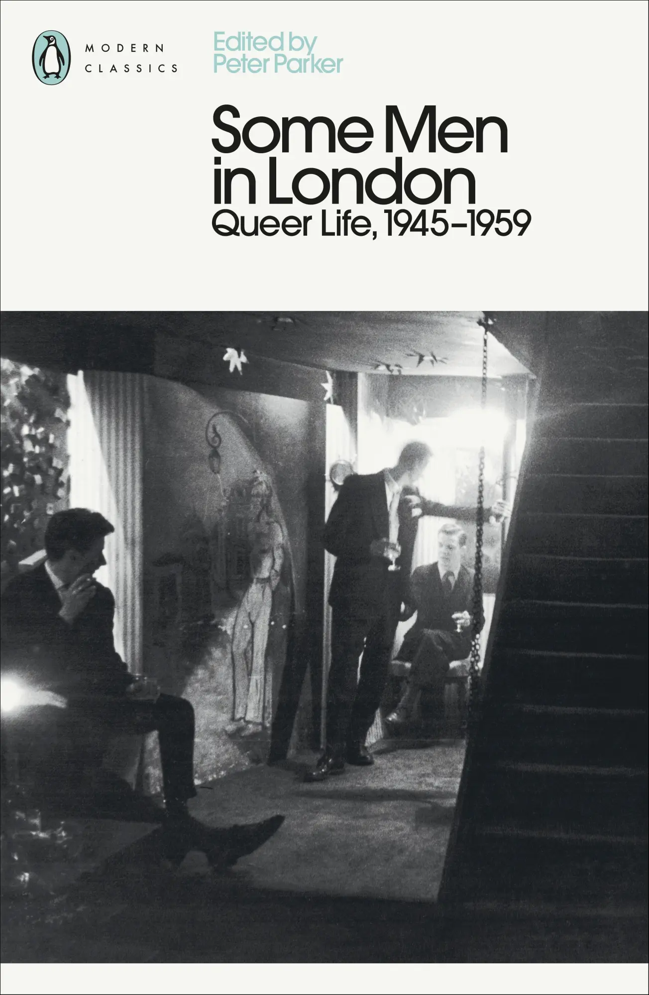 Cover: 9780241370612 | Some Men In London | Queer Life, 1945-1959 | Peter Parker | Buch | DK