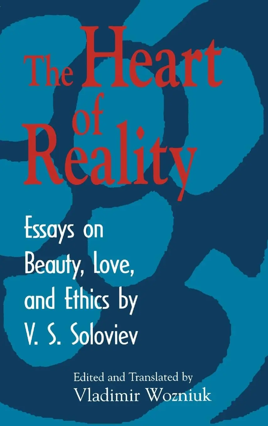Cover: 9780268030612 | Heart of Reality | Essays on Beauty, Love, and Ethics | Soloviev