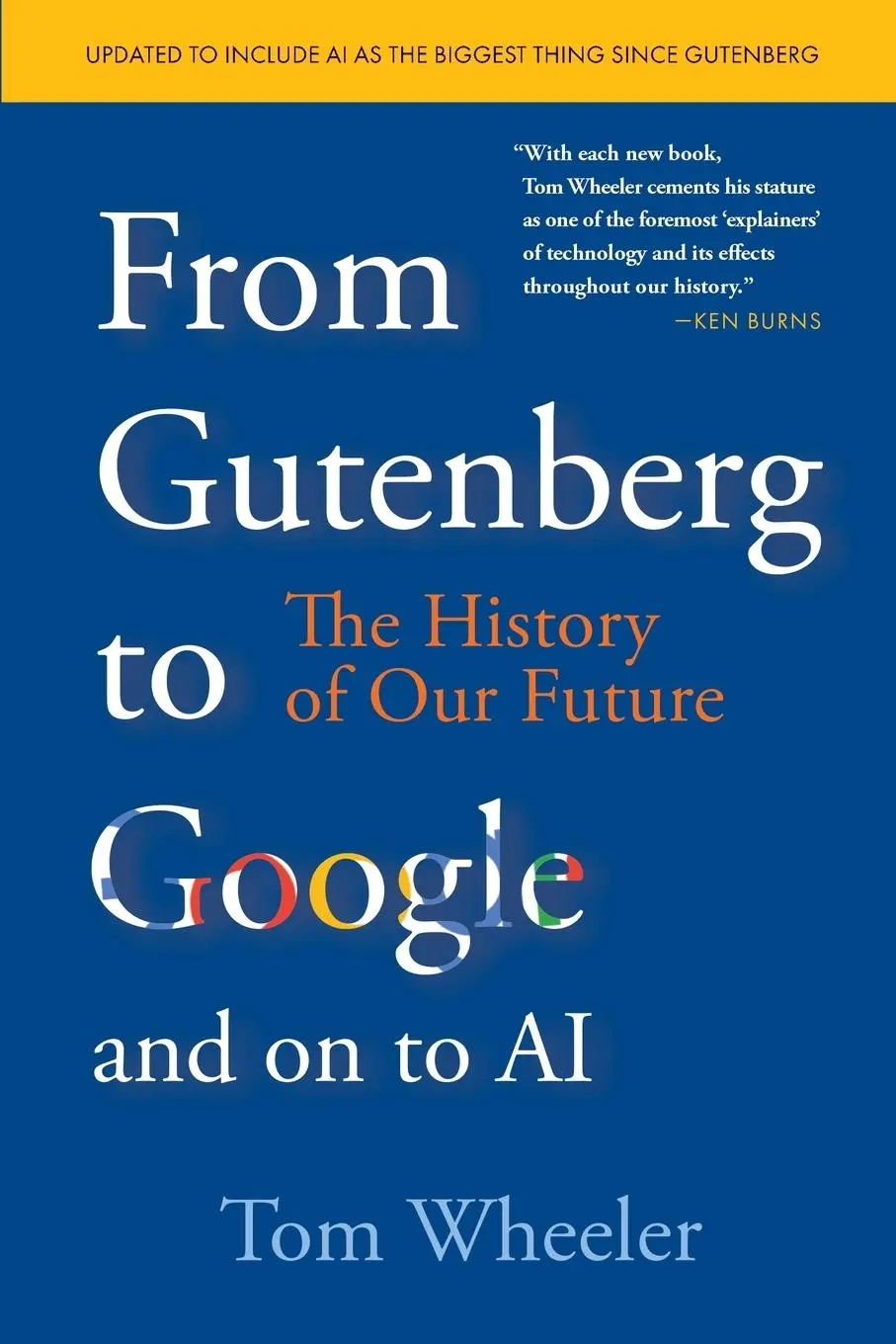 Cover: 9780815740612 | From Gutenberg to Google and on to AI | The History of Our Future