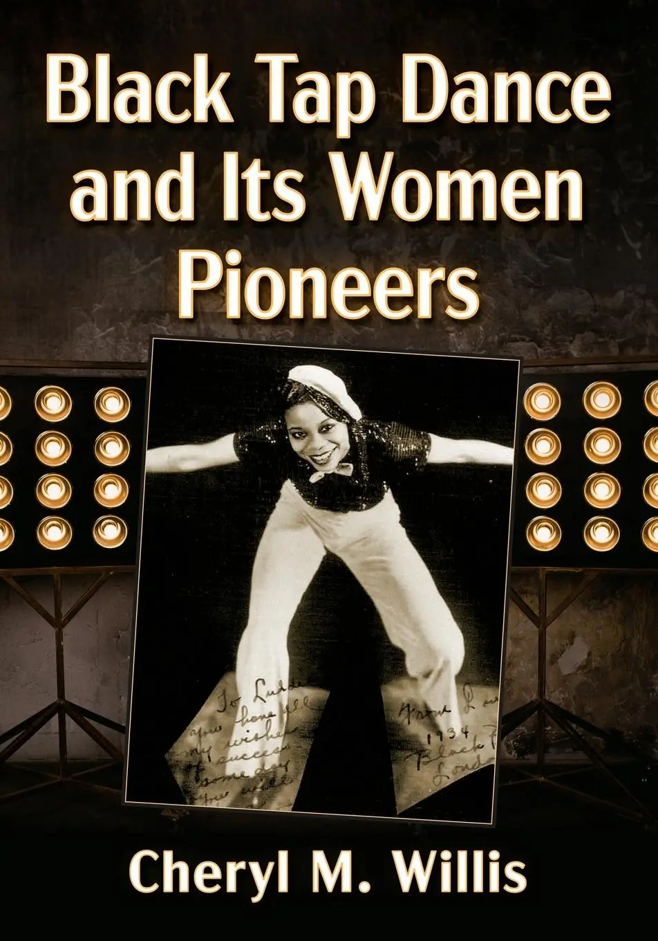 Cover: 9781476690612 | Black Tap Dance and Its Women Pioneers | Cheryl M. Willis | Buch