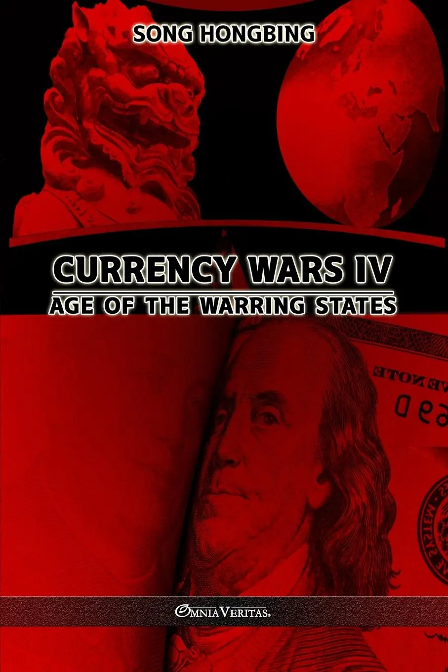 Cover: 9781913890612 | Currency Wars IV | Age of the Warring States | Song Hongbing | Buch