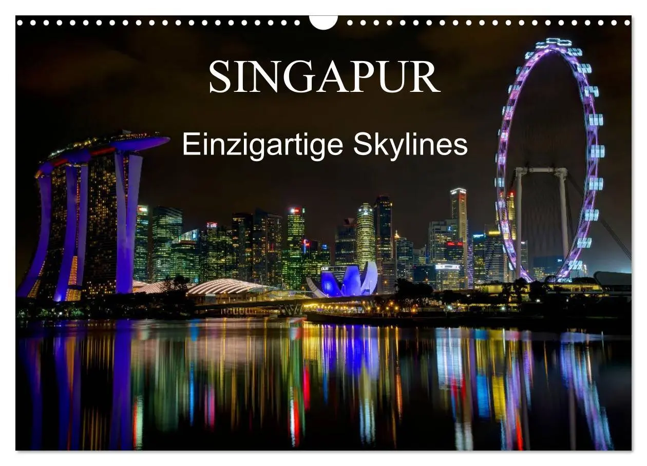Cover: 9783457990612 | Singapur - Einzigartige Skylines (Wandkalender 2026 DIN A3 quer),...