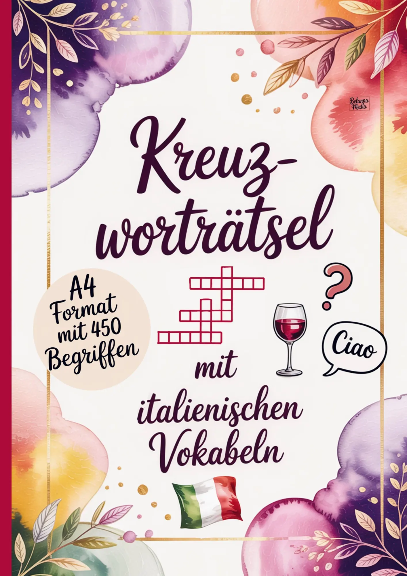 Cover: 9783693440612 | Kreuzworträtsel mit italienischen Vokabeln | Belanna Media | Buch