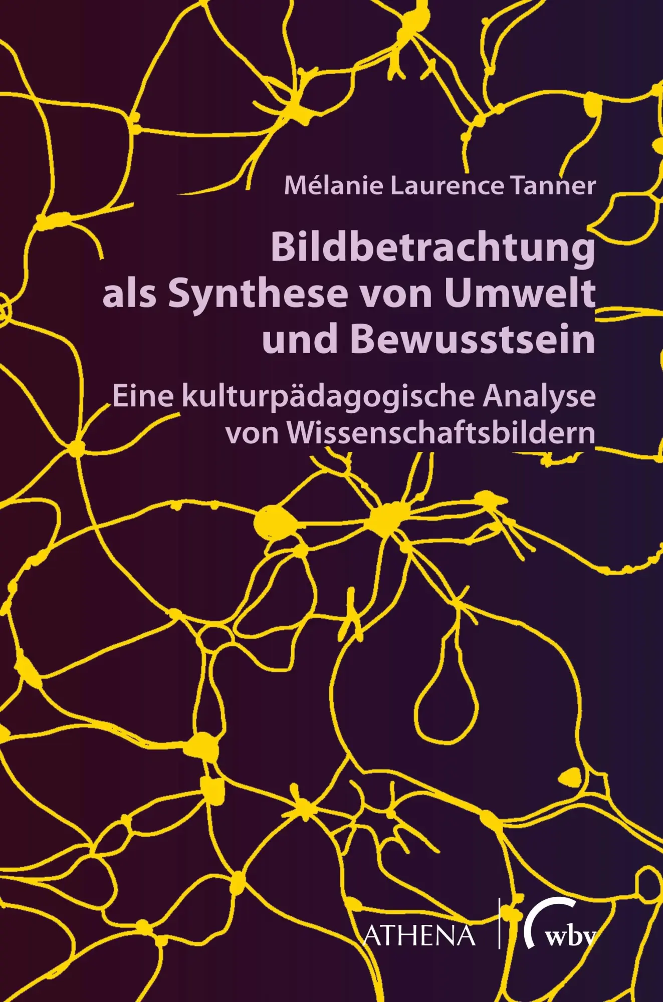 Cover: 9783763970612 | Bildbetrachtung als Synthese von Umwelt und Bewusstsein | Tanner