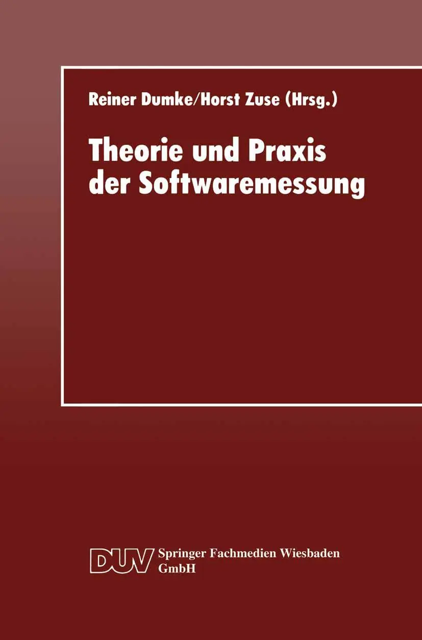 Theorie und Praxis der Softwaremessung (DUV: Datenverarbeitung)
