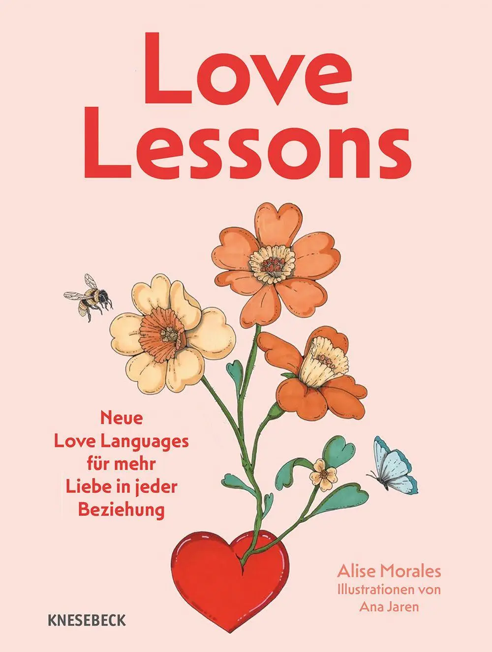 Cover: 9783989620612 | Love Lessons | Neue Love Languages für mehr Liebe in jeder Beziehung