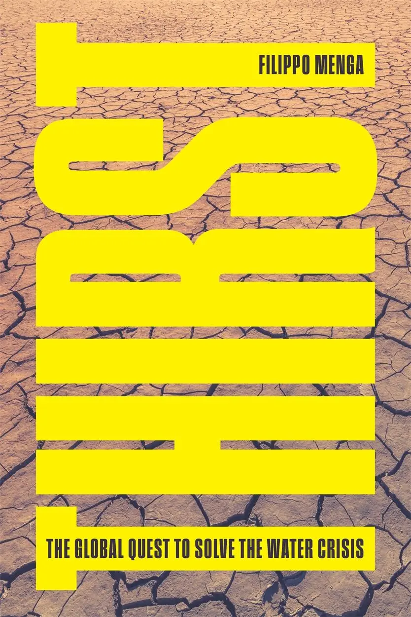 Cover: 9781804290712 | Thirst | The Global Quest to Solve the Water Crisis | Filippo Menga