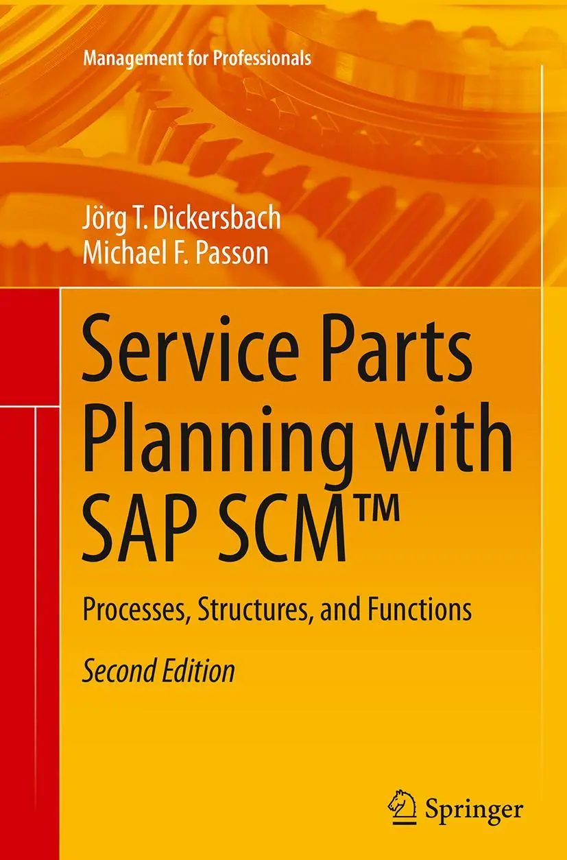 Cover: 9783662500712 | Service Parts Planning with SAP SCM(TM) | Dickersbach (u. a.) | Buch