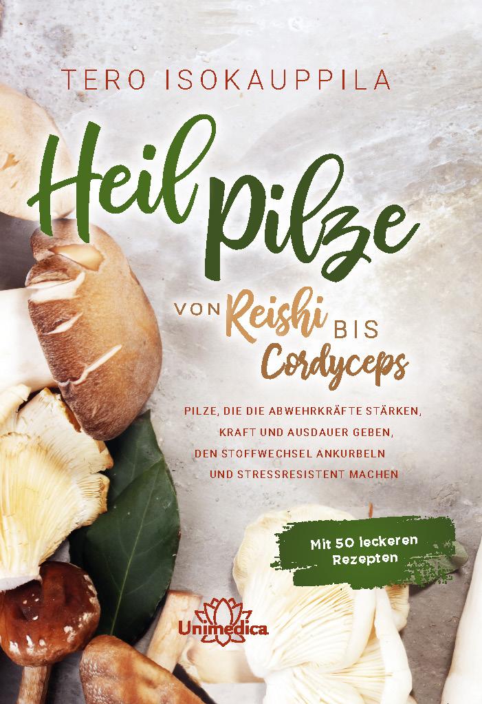 Cover: 9783962570712 | Heilpilze | Tero Isokauppila | Taschenbuch | XX | Deutsch | 2019