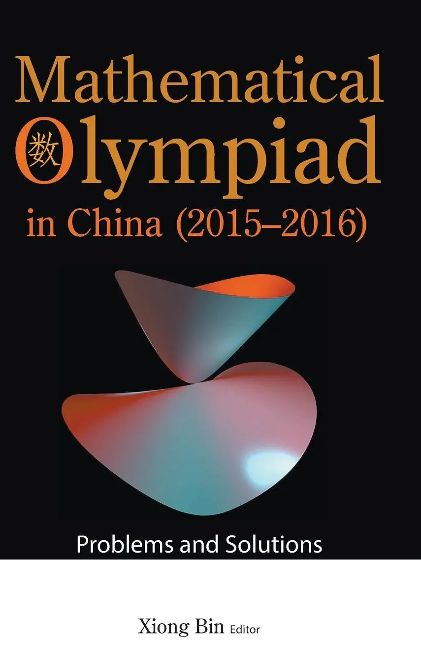 Cover: 9789811250712 | MATH OLYMPIAD CHN (2015-2016) | Bin Xiong | Buch | Englisch | 2022