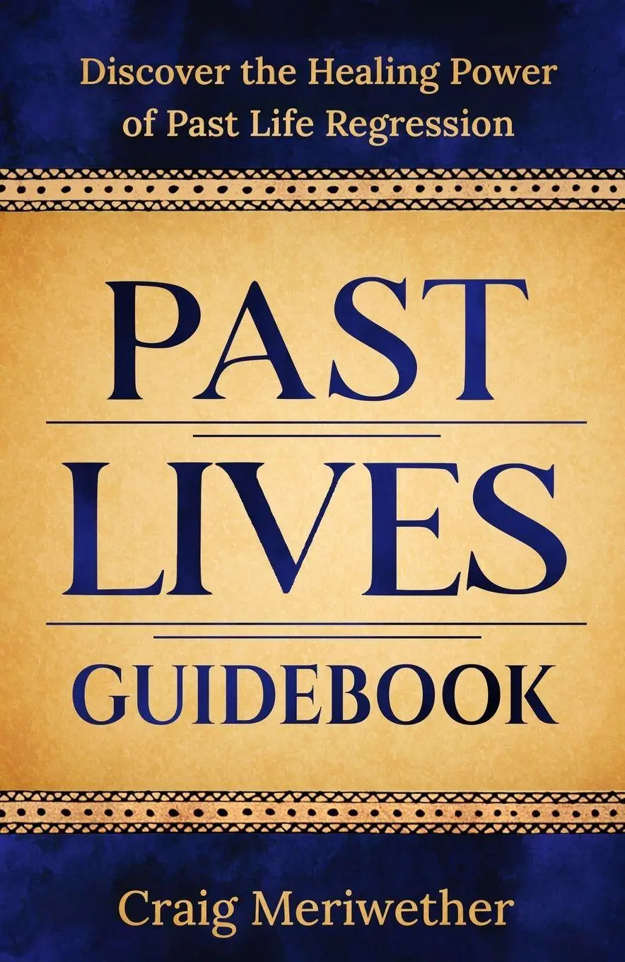 Cover: 9798999000712 | Past Lives Guidebook | Craig Meriwether | Taschenbuch | Englisch