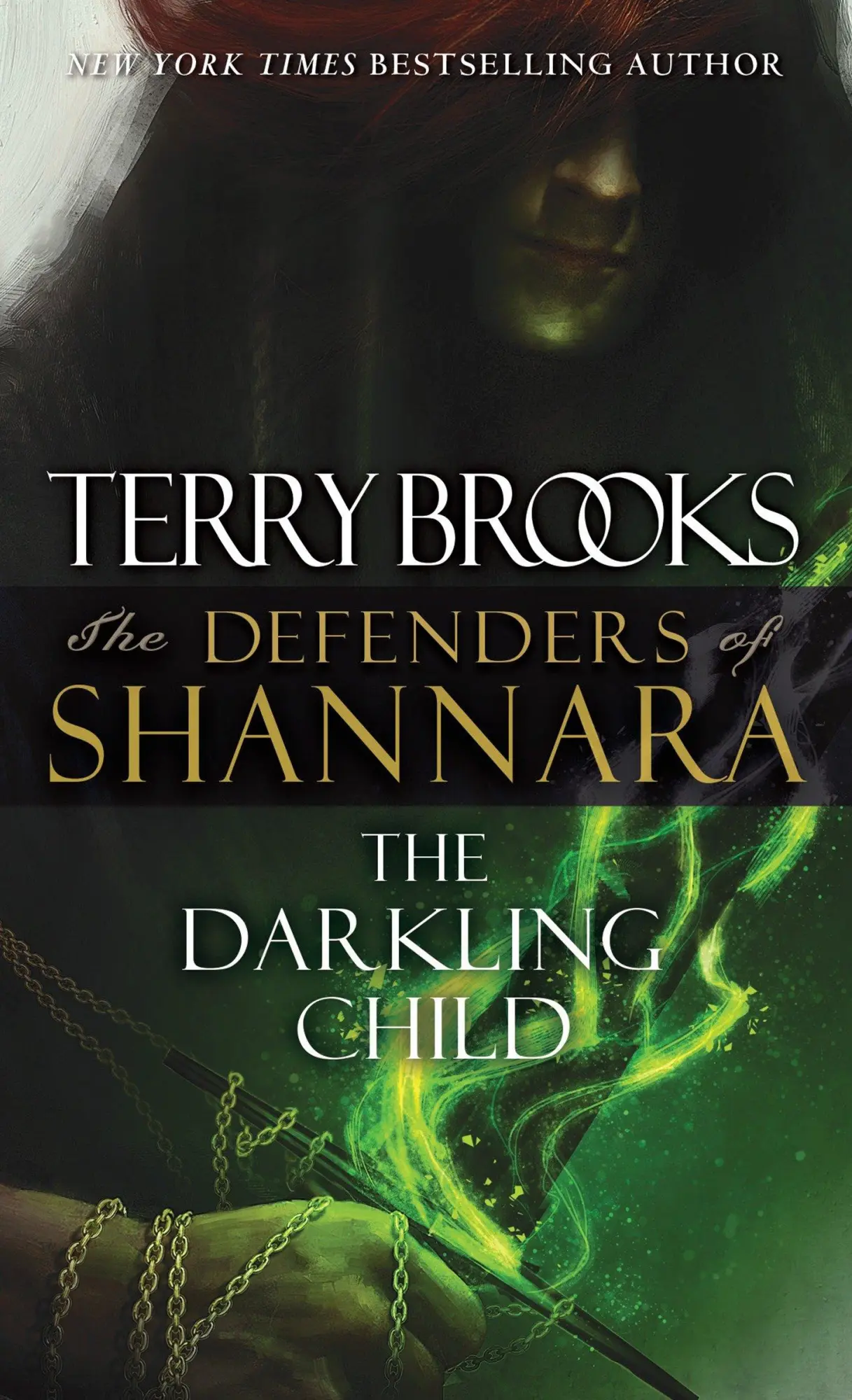 Cover: 9780345540812 | The Darkling Child | The Defenders of Shannara | Terry Brooks | Buch