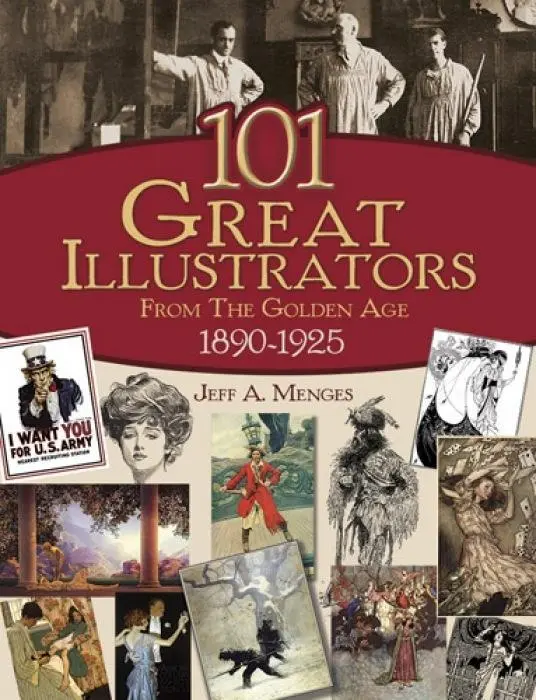 Cover: 9780486430812 | 101 Great Illustrators from the Golden Age, 1890-1925 | Jeff Menges