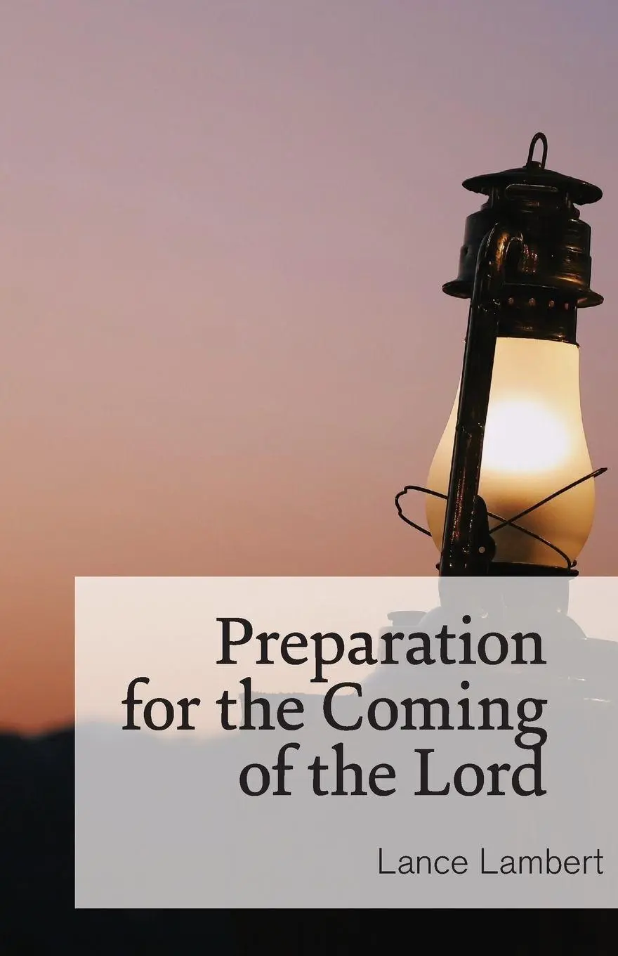 Cover: 9781683890812 | Preparation for the Coming of the Lord | Lance Lambert | Taschenbuch