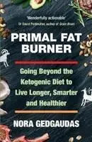 Cover: 9781760630812 | Primal Fat Burner | Nora T. Gedgaudas | Taschenbuch | Englisch | 2018