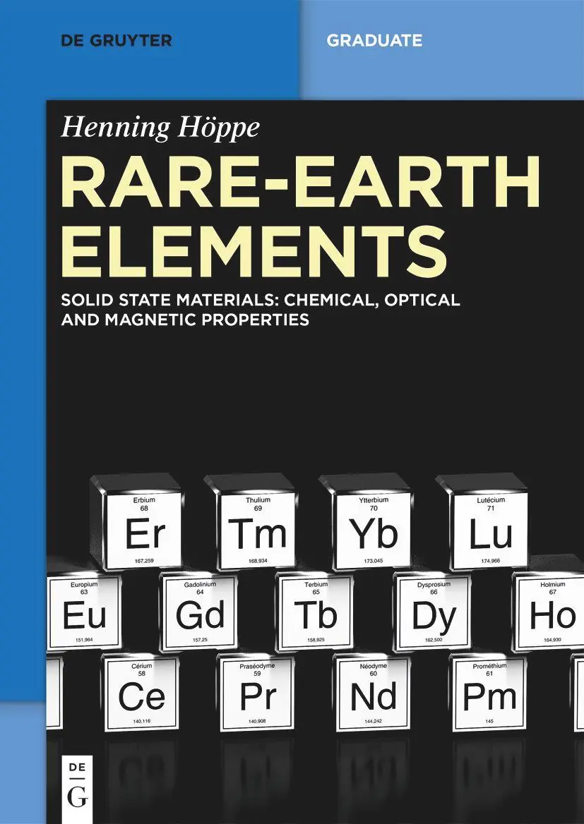 Cover: 9783110680812 | Rare-Earth Elements | Henning Höppe | Taschenbuch | XII | Englisch Cover: 9783110680812 | Rare-Earth Elements | Henning Höppe | Taschenbuch | XII | Englisch