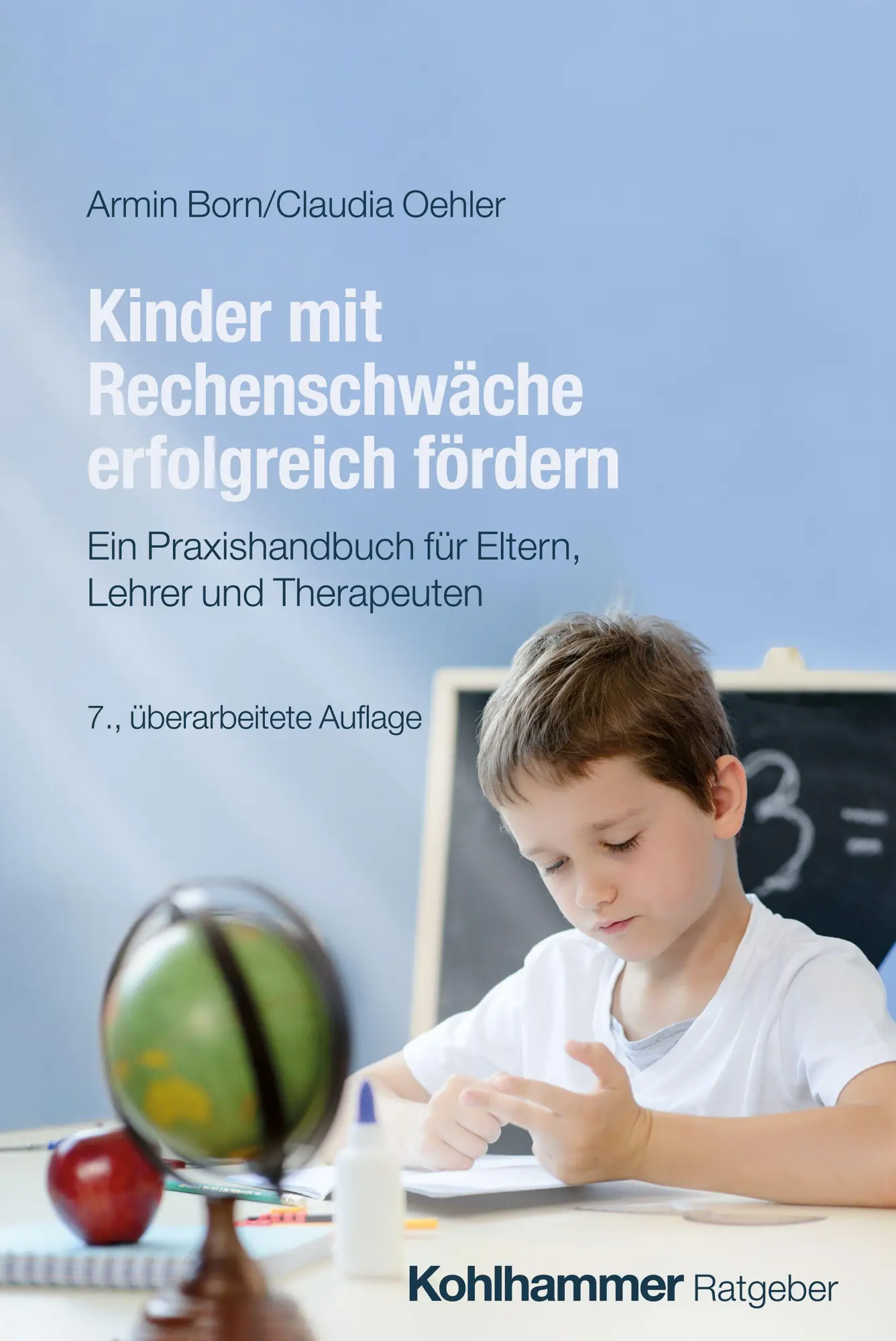 Cover: 9783170460812 | Kinder mit Rechenschwäche erfolgreich fördern | Armin Born (u. a.)