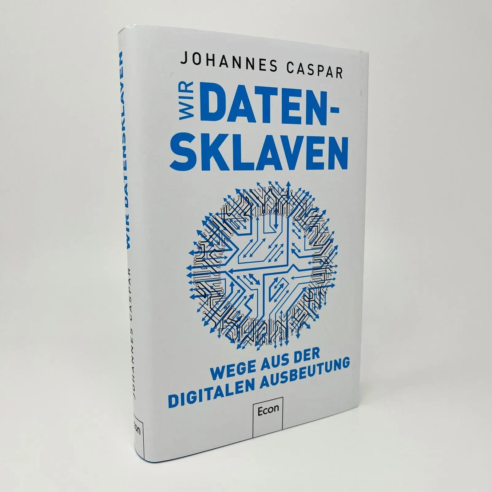 Bild: 9783430210812 | Wir Datensklaven | Johannes Caspar | Buch | 352 S. | Deutsch | 2023