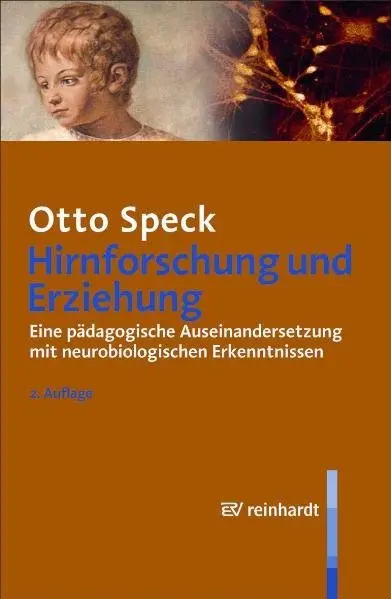 Cover: 9783497020812 | Hirnforschung und Erziehung | Otto Speck | Taschenbuch | 198 S. | 2009