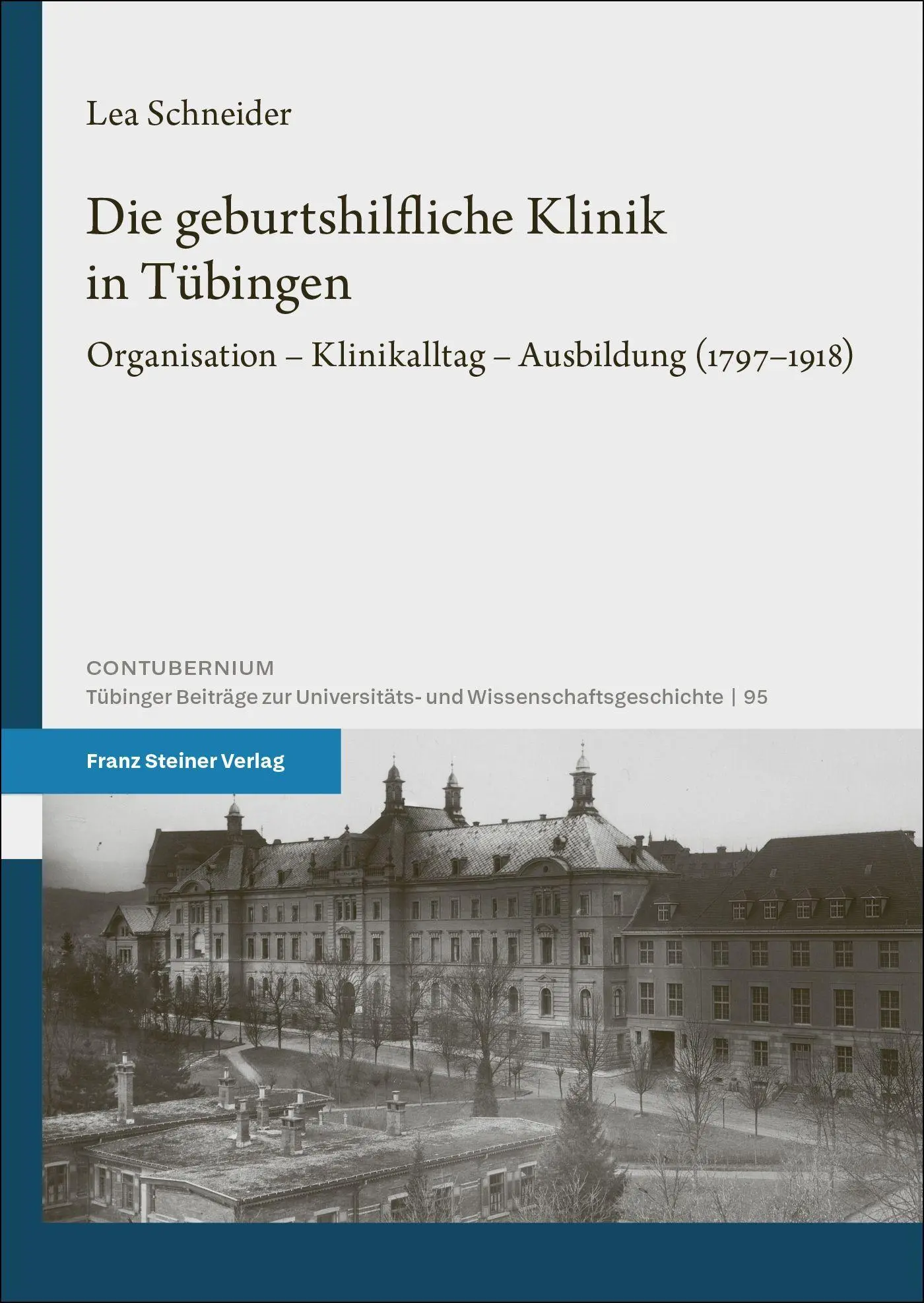 Die geburtshilfliche Klinik in Tübingen